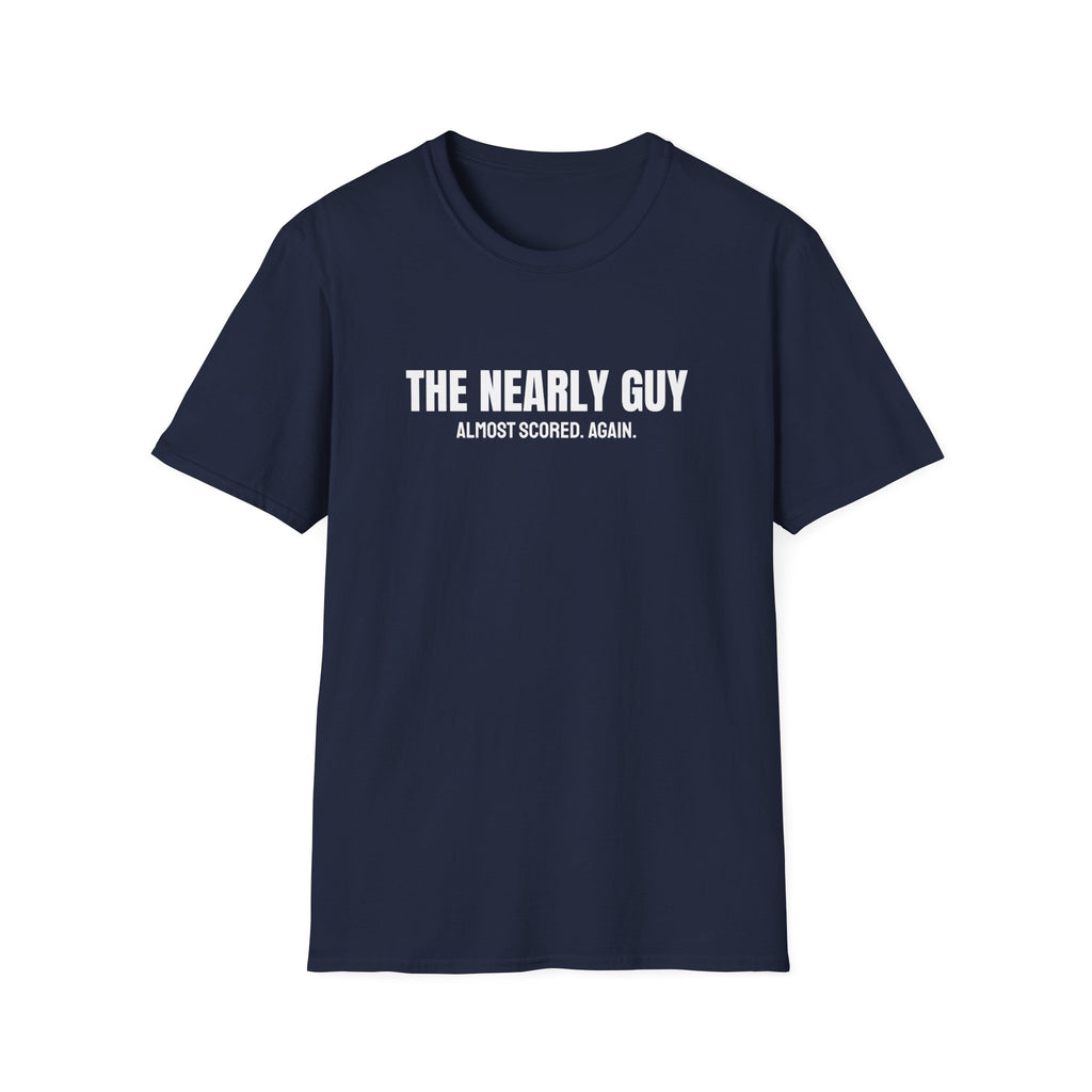 The Nearly Guy T-Shirt