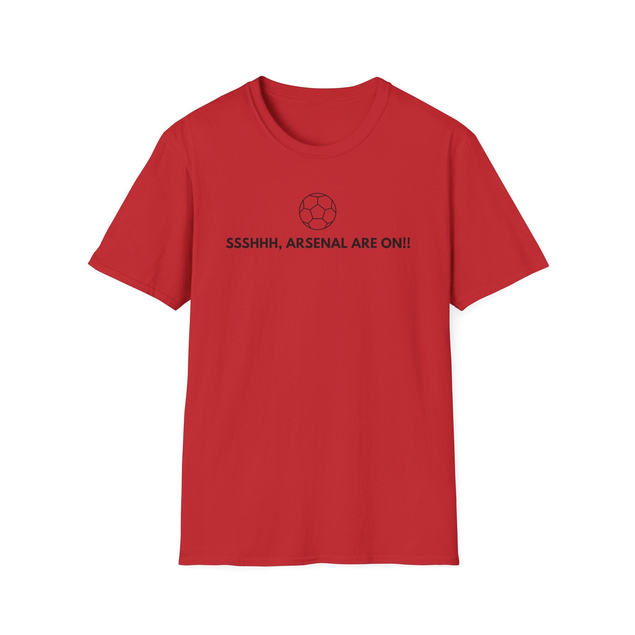 SSSHHH ARSENAL ARE ON T-Shirt