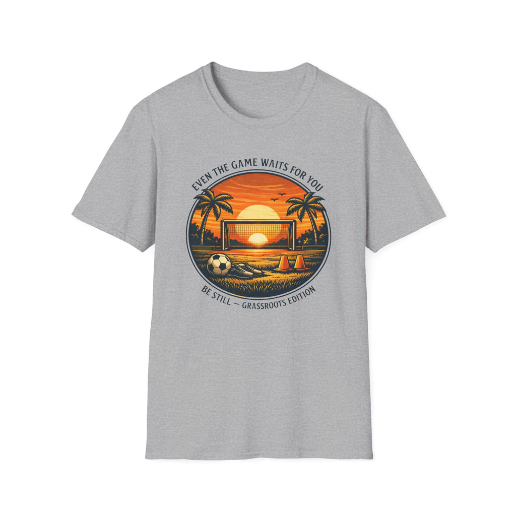 Even The Game Waits For You T-Shirt