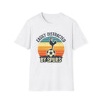 Easily Distracted By Spurs T-Shirt