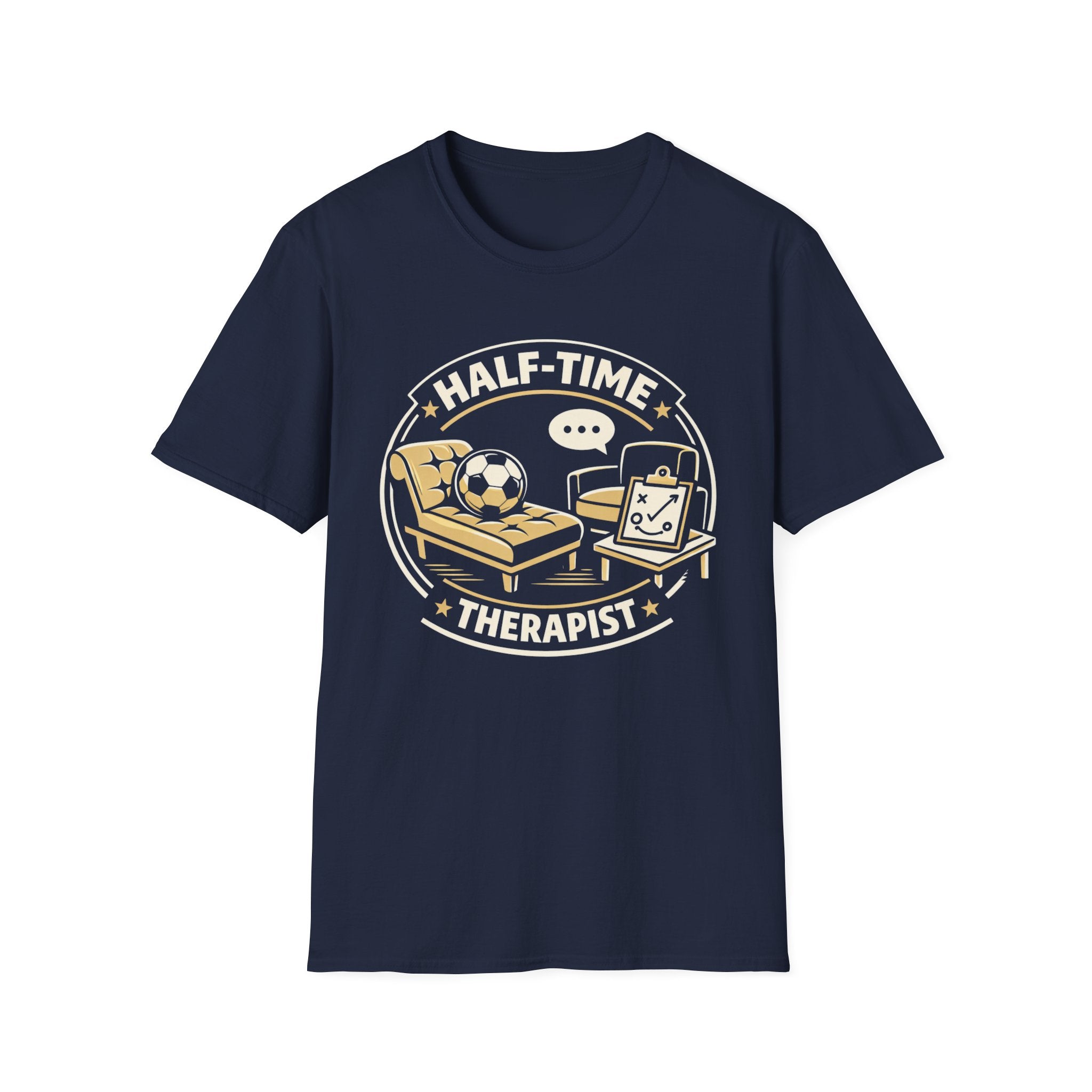 Half Time Therapist T-Shirt