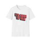 Its Gone To VAR T-Shirt