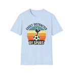 Easily Distracted By Spurs T-Shirt