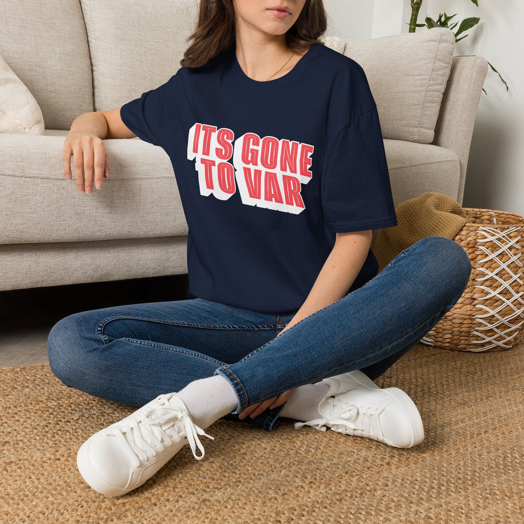 Its Gone To VAR T-Shirt