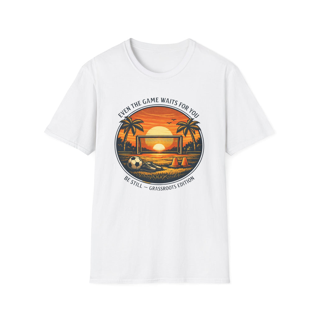 Even The Game Waits For You T-Shirt