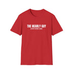 The Nearly Guy T-Shirt