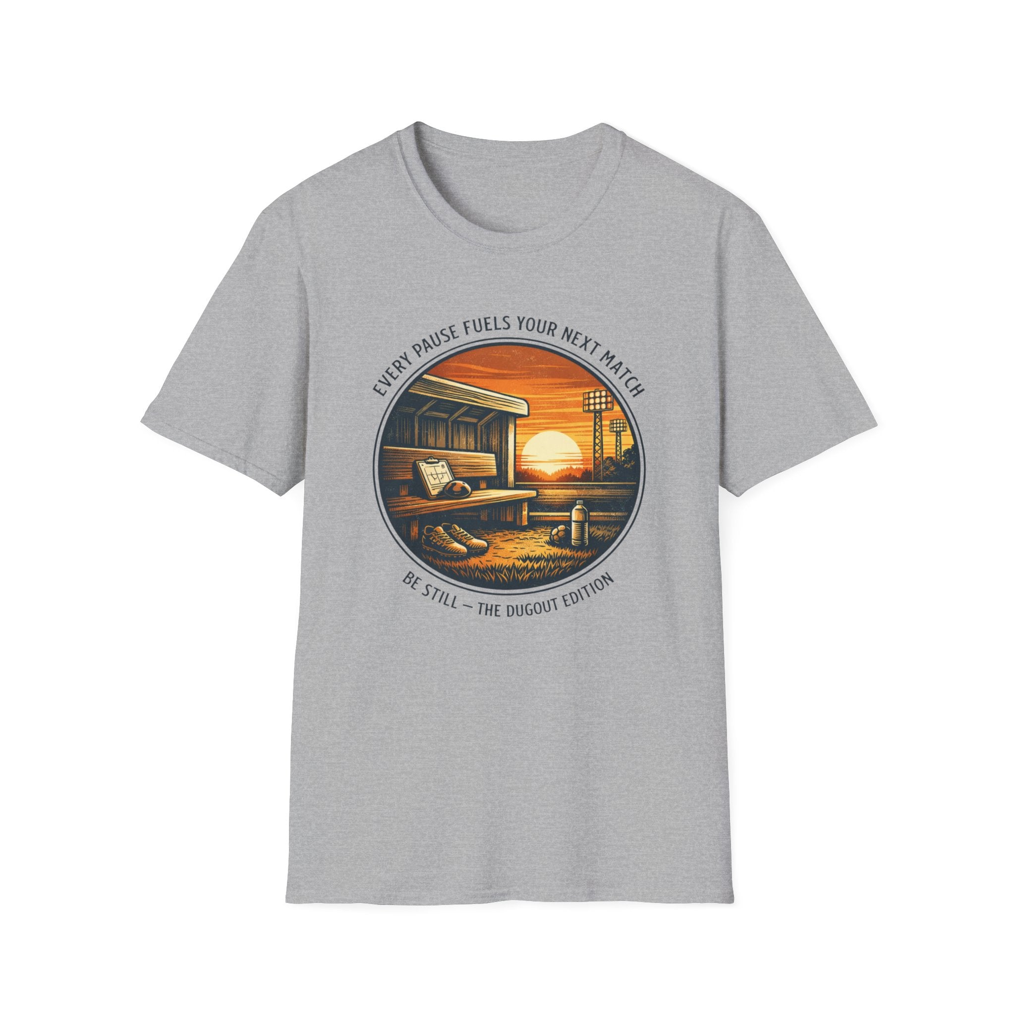 Every Pause Fuels Your Next Match T-Shirt