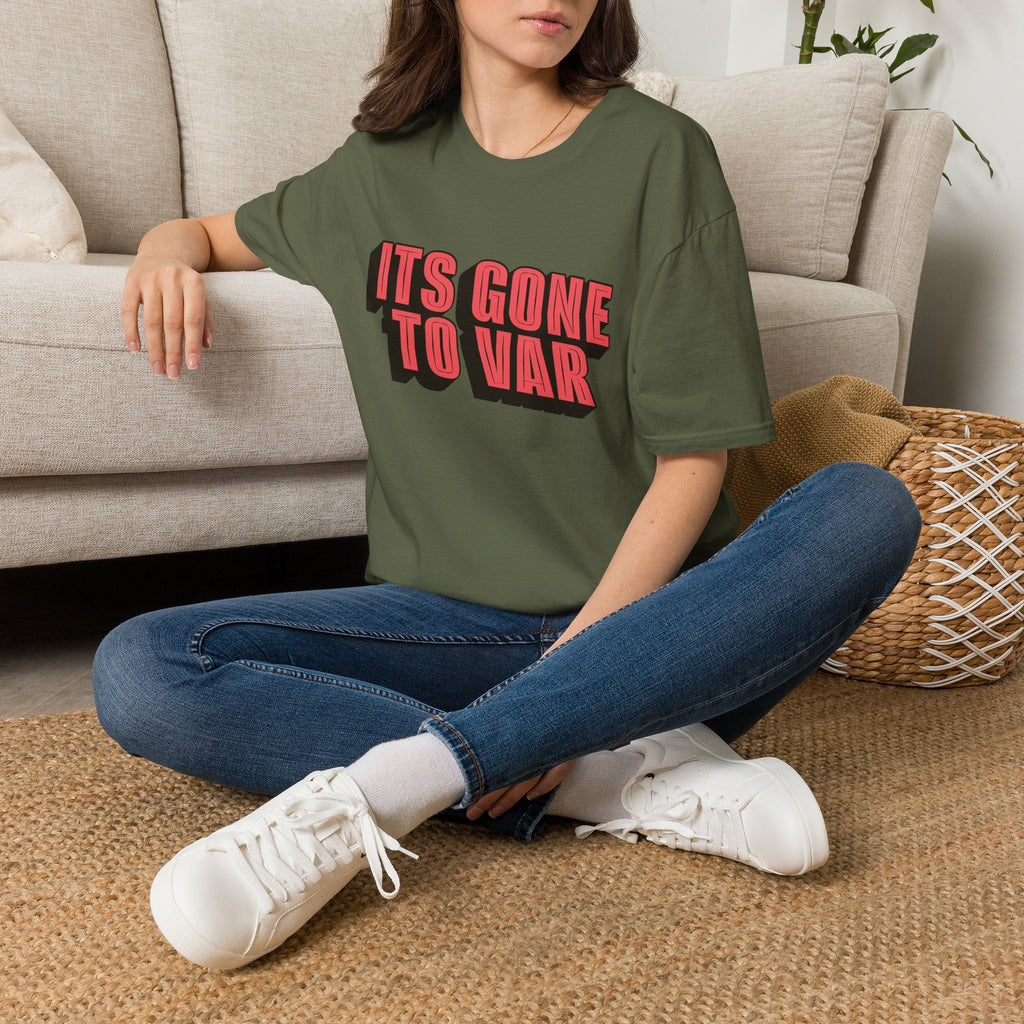 Its Gone To VAR T-Shirt