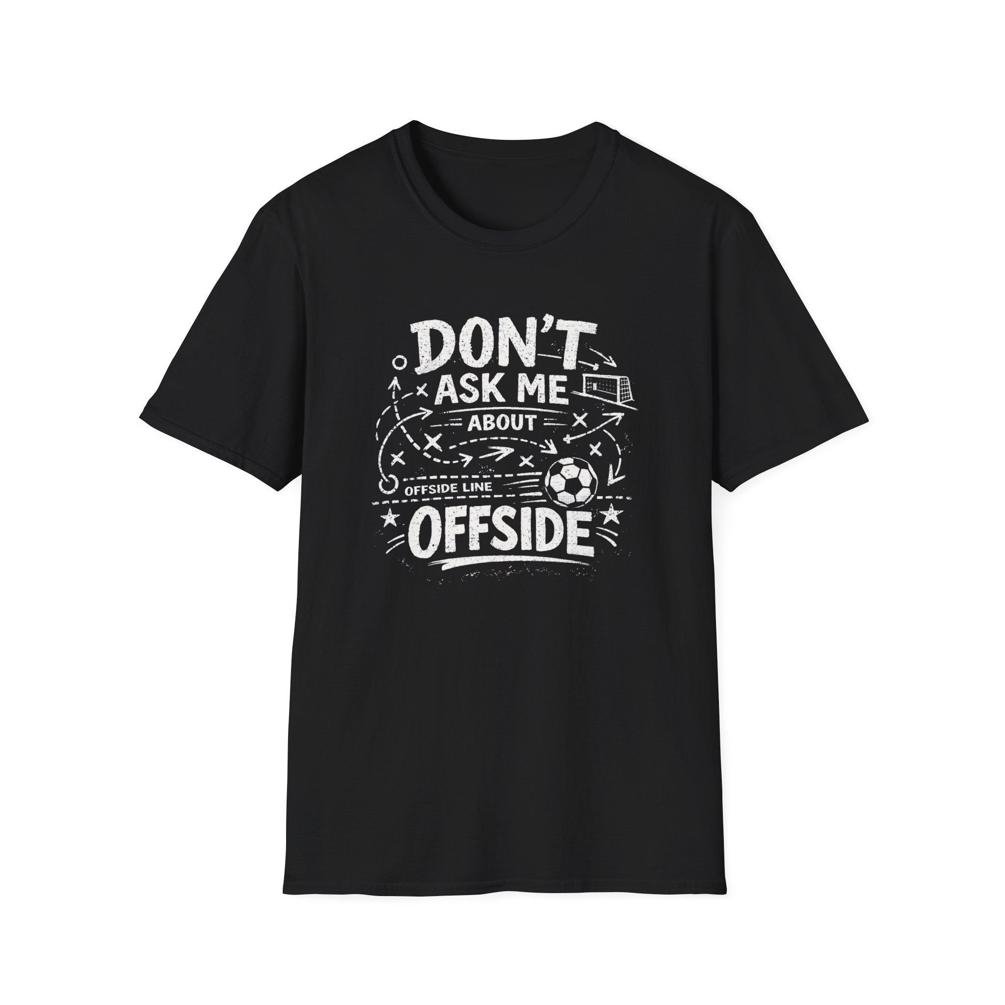 Don't Ask Me About Offside T-Shirt