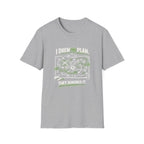 I Drew The Plan They Ignored It T-Shirt