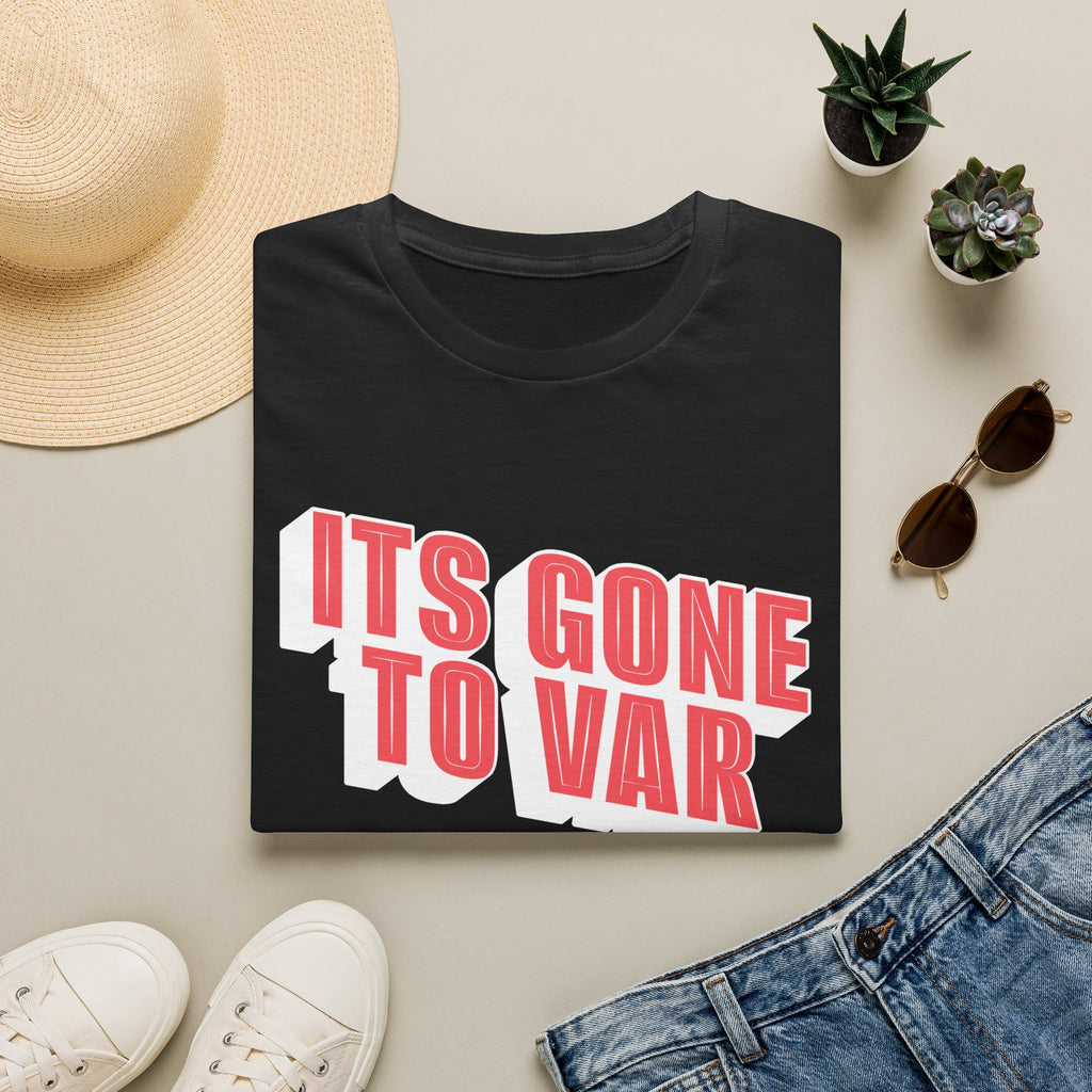 Its Gone To VAR T-Shirt