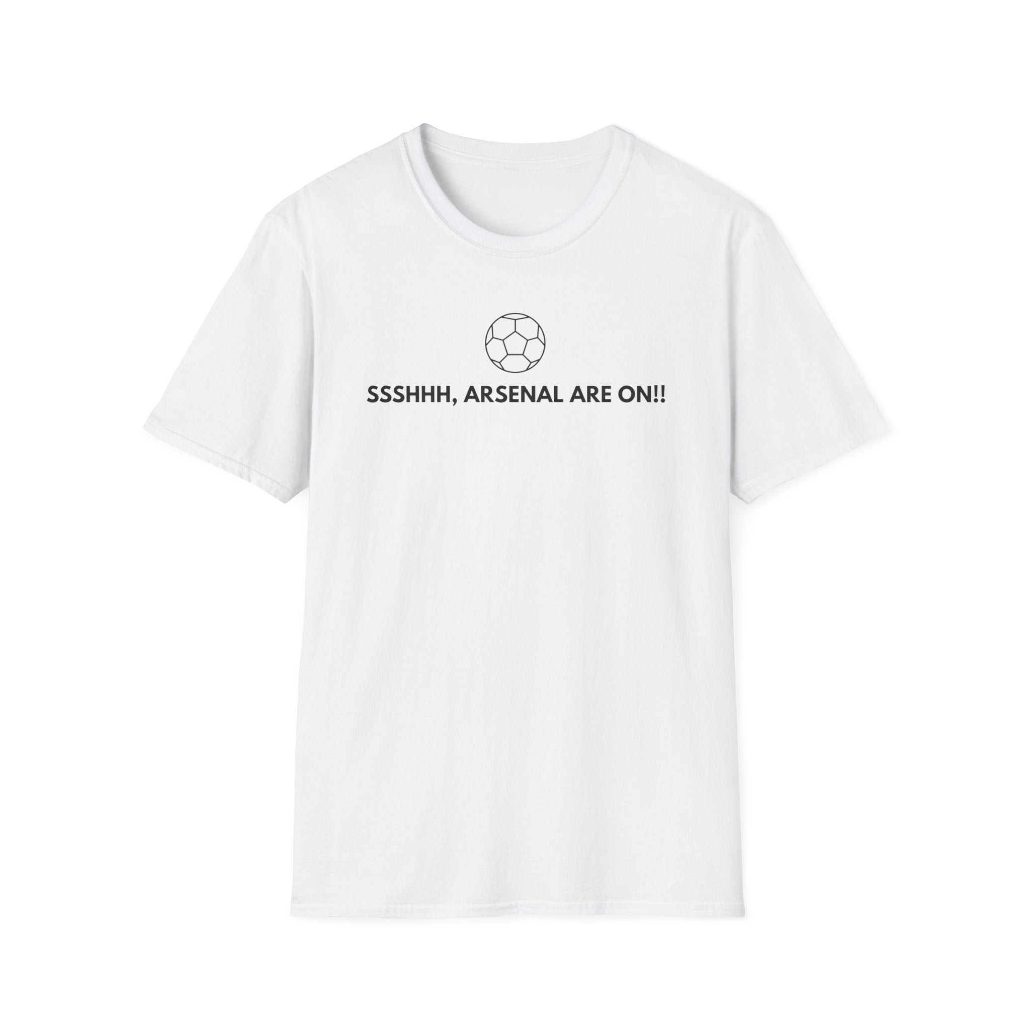 SSSHHH ARSENAL ARE ON T-Shirt