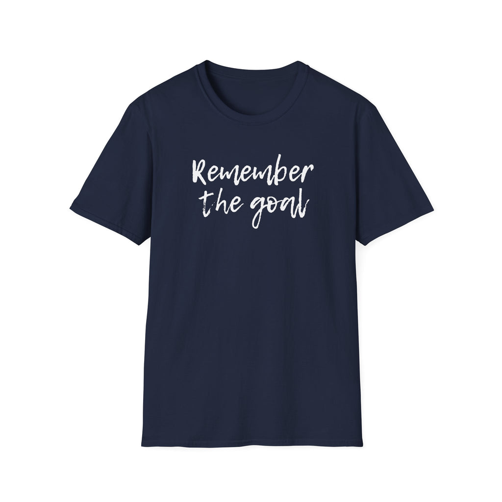 Remember The Goal T-Shirt