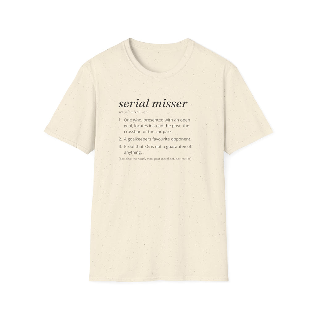 Serial Misser T-Shirt