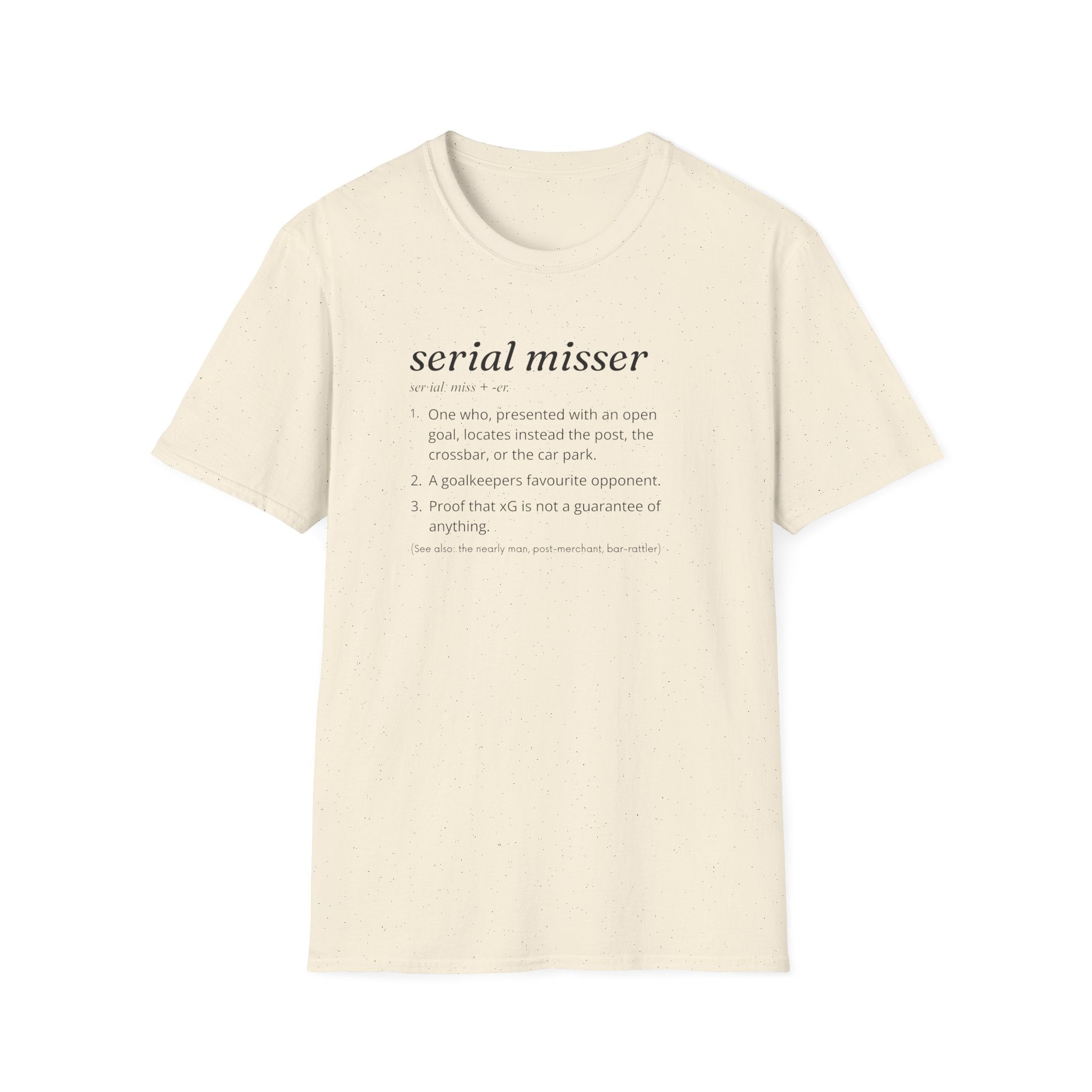 Serial Misser T-Shirt