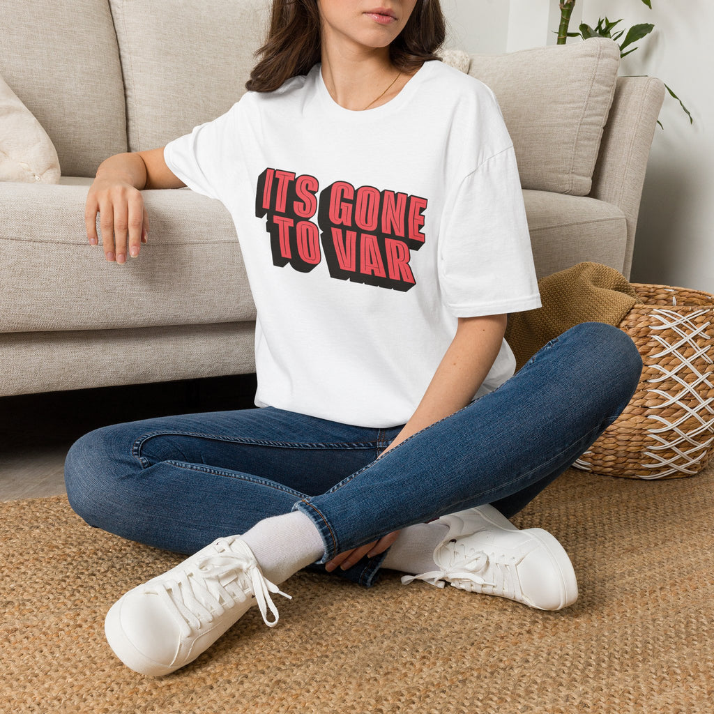 Its Gone To VAR T-Shirt