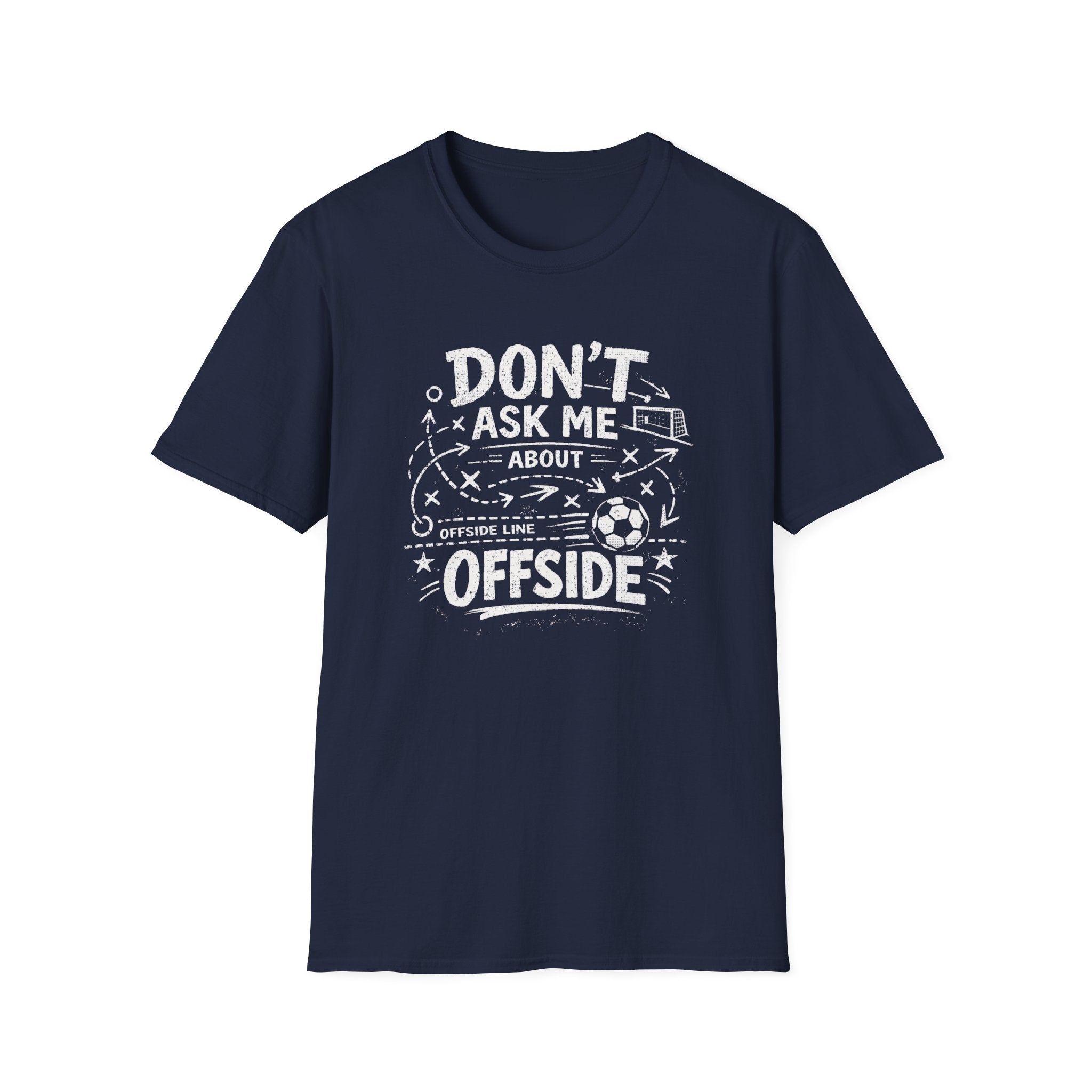 Don't Ask Me About Offside T-Shirt