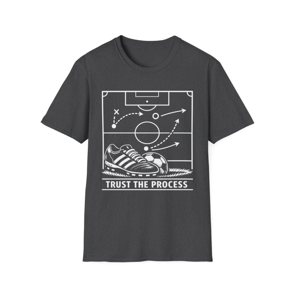 Trust The Process T-Shirt
